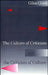 The Culture of Criticism and the Criticism of Culture by Giles B. Gunn