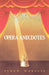 Opera Anecdotes by Ethan Mordden