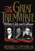 The Great Triumvirate by Merrill D. Peterson
