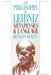 The Philosophy of Leibniz: Metaphysics and Language by Benson Mates