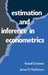 Estimation and Inference in Econometrics by Russell Davidson, James G. MacKinnon