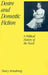 Desire and Domestic Fiction: A Political History of the Novel by Nancy Armstrong