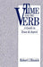 Time and the Verb: A Guide to Tense and Aspect by Robert I. Binnick