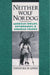 Neither Wolf Nor Dog: American Inndians, Environment, & Agrarian Change by David Rich Lewis