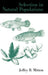 Selection in Natural Populations by Jeffry B. Mitton