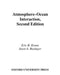 Atmosphere-Ocean Interaction by Eric B. Kraus, E. B. Kraus, Joost A. Businger