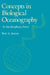 Concepts in Biological Oceanography: An Interdisciplinary Primer by Peter A. Jumars