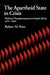 The Apartheid State in Crisis: Political Transformation of South Africa, 1975-1990 by Robert M. Price