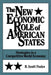 The New Economic Role of American States: Strategies in a Competitive World Economy by R. Scott Fosler