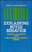 Explaining Buyer Behavior: Central Concepts and Philosophy of Science Issues by John O'Shaughnessy