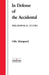 In Defense of the Accidental: Philosophical Studies by Odo Marquard, Robert M. Wallace
