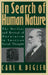 In Search of Human Nature: The Decline and Revival of Darwinism in American Social Thought by Carl N. Degler
