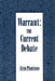 Warrant: The Current Debate by Alvin Plantinga