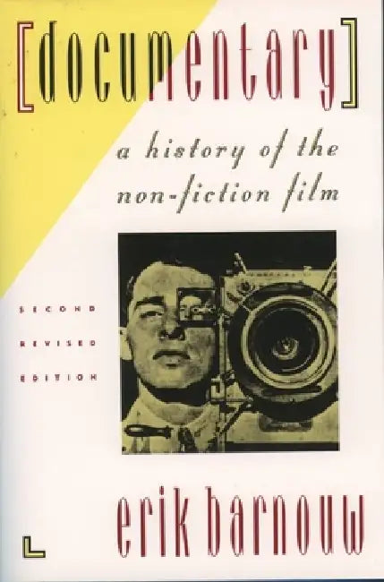 Documentary: A History of the Non-Fiction Film by Erik Barnouw