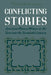 Conflicting Stories: American Women Writers at the Turn Into the Twentieth Century by Elizabeth Ammons