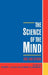 The Science of the Mind: 2001 and Beyond by Robert L. Solso, Dominic W. Massaro