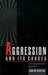Aggression and Its Causes: A Biopsychosocial Approach by John W. Renfrew