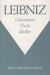 Leibniz: Determinist, Theist, Idealist by Robert Merrihew Adams