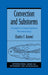 Convection And Substorms : Paradigms of Magnetospheric Phenomenology by Charles F. Kennel
