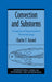 Convection And Substorms : Paradigms of Magnetospheric Phenomenology by Charles F. Kennel