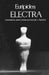 Electra by Euripides, Janet Lembke, Kenneth J. Reckford