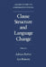 Clause Structure and Language Change Oscs by Adrian Battye, Ian Roberts
