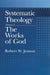 The Works of God by Robert W. Jenson