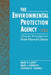 The Environmental Protection Agency: Asking the Wrong Questions: From Nixon to Clinton by Marc K. Lansy, Marc J. Roberts, Marc K. Landy