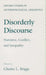 Disorderly Discourse: Narrative, Conflict, and Inequality by Charles L. Briggs