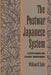 The Postwar Japanese System: Cultural Economy and Economic Transformation by William K. Tabb