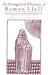 The Evangelical Rhetoric of Ramon Llull: Lay Learning and Piety in the Christian West Around 1300 by Mark D. Johnston