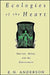 Ecologies of the Heart: Emotion, Belief, and the Environment by E. N. Andersen, E. N. Andersen