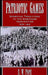 Patriotic Games: Sporting Traditions in the American Imagination, 1876-1926 by S. W. Pope