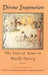 Divine Inspiration: The Life of Jesus in World Poetry by Robert Atwan, Peggy Rosenthal, George Dardess