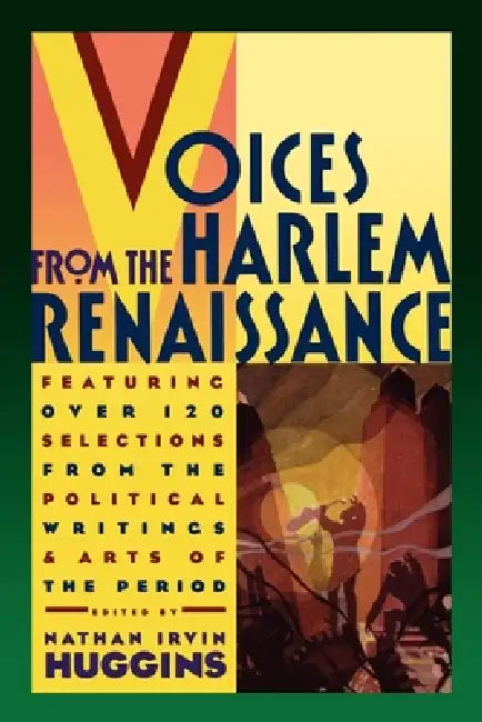 Voices from the Harlem Renaissance by Nathan I. Huggins