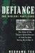 Defiance: The Bielski Partisans by Alain Serres