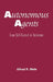 Autonomous Agents: From Self-Control to Autonomy by Alfred R. Mele