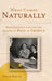 What Comes Naturally: Miscegenation Law and the Making of Race in America by Peggy Pascoe