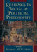 Readings in Social and Political Philosophy by Robert M. Stewart, Robert M. Stewart
