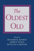 The Oldest Old by Richard M. Suzman, Kenneth G. Manton, David P. Willis