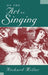 On the Art of Singing by Richard Miller