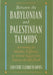 Between the Babylonian and Palestinian Talmuds: Accounting for Halakhic Difference in Selected Sugyot from Tractate Avodah Zarah by Christine Elizabeth Hayes