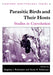 Parasitic Birds and Their Hosts: Studies in Coevolution by Robinson Rothstein, Scott K. Robinson, Stephen I. Rothstein