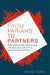 From Pariahs to Partners: How Parents and Their Allies Changed New York City's Child Welfare System by David Tobis