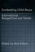 Combatting Child Abuse: International Perspectives and Trends by Neil Gilbert
