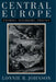 Central Europe: Enemies, Neighbors, Friends by Lonnie Johnson