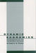 Dynamic Economics: Optimization by the Lagrange Method by Gregory C. Chow