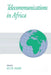 Telecommunications in Africa by Eli M. Noam, Eli M. Noam