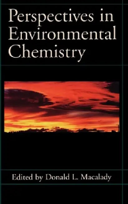 Perspectives in Environmental Chemistry by Donald L. Macalady