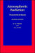 Atmospheric Radiation: Theoretical Basis by R. M. Goody, Y. L. Yung